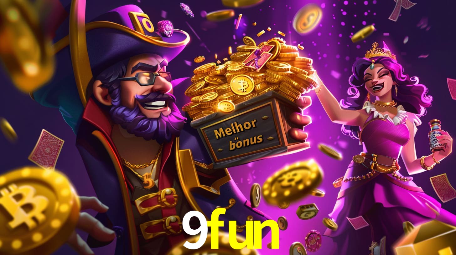 9fun Bônus exclusivos